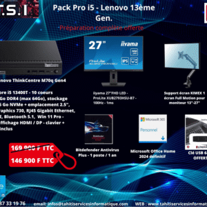 Package Perso/Pro Fixe i5 13400T / 8Go Ram / 256 Go SSD / W11Pro + écran 27 pouces
